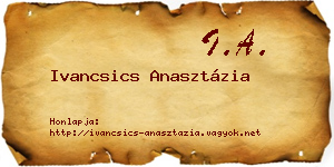 Ivancsics Anasztázia névjegykártya